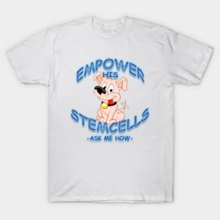 Empower His Stemcells T-Shirt